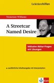 Lektürehilfen Tennessee Williams 'A Streetcar named Desire'