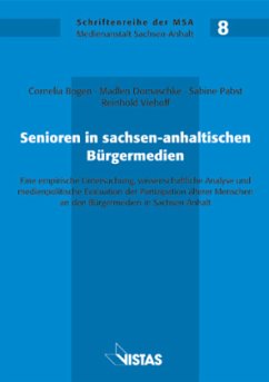 Senioren in sachsen-anhaltischen Bürgermedien - Bogen, Cornelia;Pabst, Sabine;Domaschke, Madlen