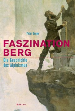 Faszination Berg - Grupp, Peter