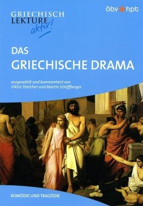 Das griechische Drama. Komödie und Tragödie Das griechische Drama. Komödie und Tragödie