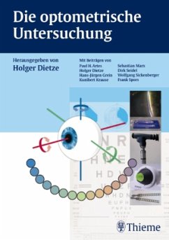 Die optometrische Untersuchung - Dietze, Holger
