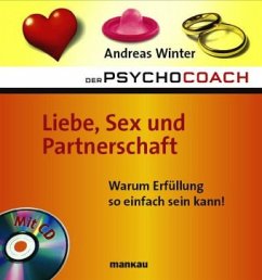 Liebe, Sex und Partnerschaft, m. Audio-CD - Winter, Andreas