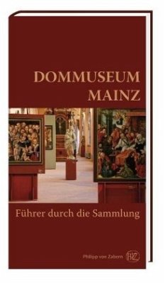 Dommuseum Mainz - Kotzur, Hans-Jürgen (Hrsg.)