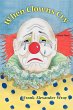 When Clowns Cry - Bild 1