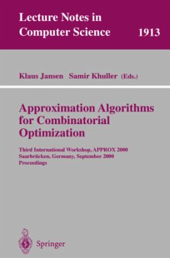 Approximation Algorithms for Combinatorial Optimization - Jansen, Klaus / Khuller, Samir (eds.)