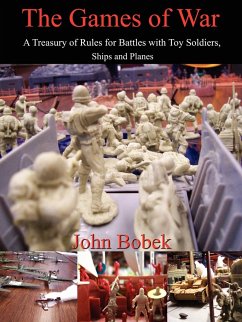 The Games of War - Bobek, John