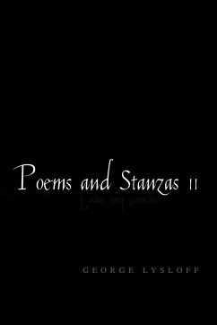 Poems and Stanzas II - Lysloff, George