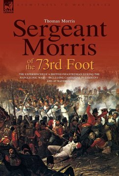 Sergeant Morris of the 73rd Foot - Morris, Thomas