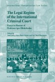 The Legal Regime of the International Criminal Court: Essays in Honour of Professor Igor Blishchenko