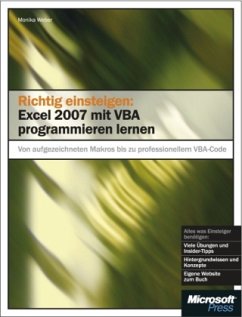Richtig Einsteigen: Excel 2007 VBA-Programmierung - Weber, Monika