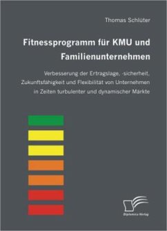 Fitnessprogramm für KMU und Familienunternehmen - Schlüter, Thomas