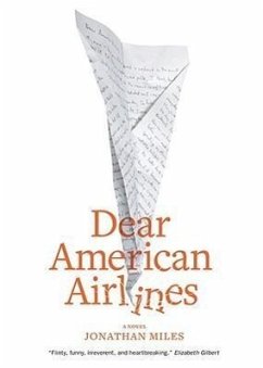 Dear American Airlines - Miles, Jonathan