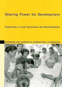 Sharing Power for Development: Experiences in Local Government and Decentralisation - Schaerer, Lilith; Fueg, Karin