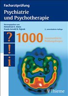 Facharztprüfung: Psychiatrie und Psychotherapie - Klein, Helmfried E. / Pajonk, Frank G. (Hrsg.)