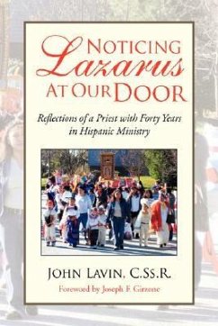 Noticing Lazarus at Our Door - Lavin, John