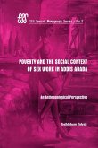 Poverty and the Social Context of Sex Wo