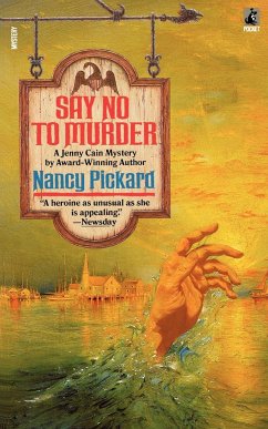 Say No to Murder - Pickard; Pickard, Nancy