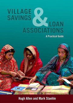 Village Savings and Loan Associations: A Practical Guide - Allen, Hugh; Staehle, Mark
