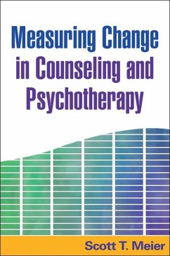 Measuring Change in Counseling and Psychotherapy - Meier, Scott T