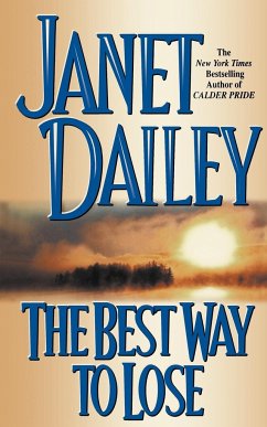 The Best Way to Lose - Dailey, Janet