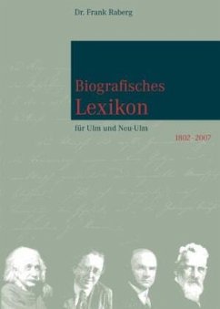 Biografisches Lexikon für Ulm und Neu-Ulm 1802-2007 - Raberg, Frank