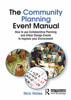 The Community Planning Event Manual - Wates, Nick; Thompson, John