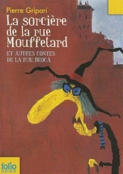 La sorcière de la rue Mouffetard - Gripari, Pierre