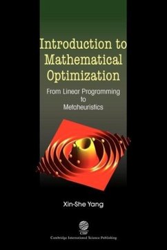 Introduction to Mathematical Optimization - Yang, Xin-She