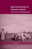 Sport and Society in Victorian Ireland