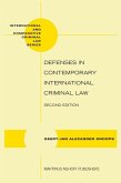 Defenses in Contemporary International Criminal Law