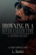 Drowning in a River Called Time - Bild 1