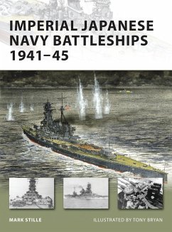 Imperial Japanese Navy Battleships 1941-45 - Stille, Mark