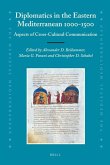 Diplomatics in the Eastern Mediterranean 1000-1500