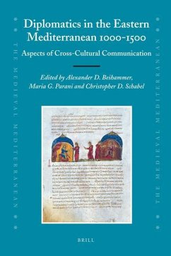 Diplomatics in the Eastern Mediterranean 1000-1500: Aspects of Cross-Cultural Communication