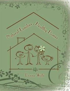 Natural Families-Healthy Homes - Walls, Donna