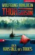 Der Kristall des Todes / Thor Garson... - Bild 1