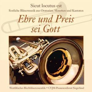 Ehre und Preis sei Gott Ehre und Preis sei Gott