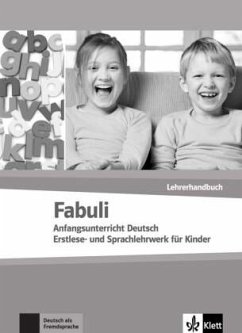 Lehrerhandbuch / Fabuli, Anfangsunterricht Deutsch - Douvitsas-Gamst, Jutta;Xanthos-Kretzschmer, Sigrid