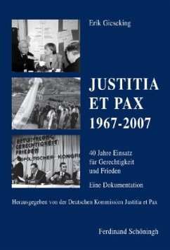 Justitia et Pax 1967-2007 - Gieseking, Erik