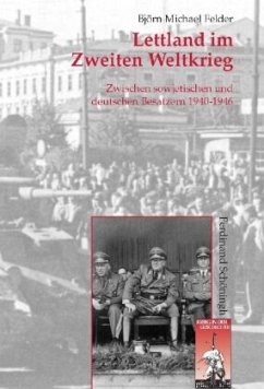 Lettland im Zweiten Weltkrieg - Felder, Björn Michael