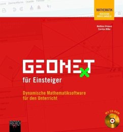 GEONExT für Einsteiger, m. 1 CD-ROM - Ehmann, Matthias; Miller, Carsten