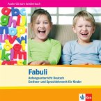 Audio-CD zum Schülerbuch / Fabuli, Anfangsunterricht Deutsch