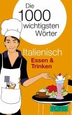 PONS Die 1000 wichtigsten Wörter Italienisch: Essen & Trinken