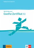 Mit Erfolg zum Goethe-Zertifikat B2: Testbuch, m. Audio-CD