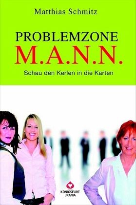 Problemzone M.A.N.N. Problemzone M.A.N.N.