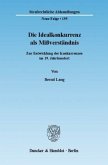 Die Idealkonkurrenz als Mißverständnis Die Idealkonkurrenz als Mißverständnis