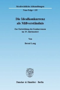 Die Idealkonkurrenz als Mißverständnis - Lang, Bernd