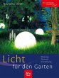 Licht für den Garten - Bild 1