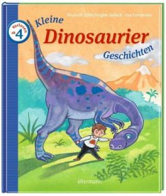 Kleine Dinosauriergeschichten zum Vorlesen - Zöller, Elisabeth; Kolloch, Brigitte; Czerwenka, Eva