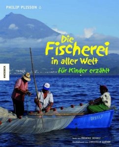 Cover Die Fischerei in aller Welt für Kinder erzählt